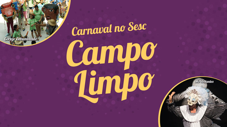  O Sesc Campo Limpo terá uma programação que representa a multiplicidade do Carnaval