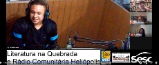 Ações para a Cidadania : Parceria entre Heliópolis e Sesc Ipiranga chega à rádio