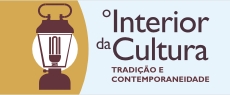 Gestão Cultural: O Interior da Cultura: Tradição e Contemporaneidade