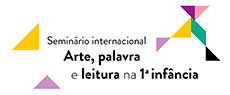 Primeira Infância: Sesc Pinheiros recebe o seminário internacional Arte, Palvra e Leitura na Primeira Infância