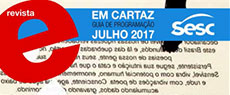 Revista Em Cartaz: Em julho no Sesc São Paulo
