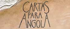 Cartas para Angola: identidade e memória às margens do Atlântico