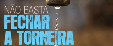 Crise hídrica em São Paulo: Não basta fechar a torneira