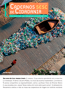 Lixo: menos é mais. Ação e educação para sustentabilidade - edição mar/2021, nº 17
