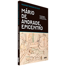  MÁRIO DE ANDRADE, EPICENTRO: <br> Sociabilidade e correspondência no grupo dos cinco 
