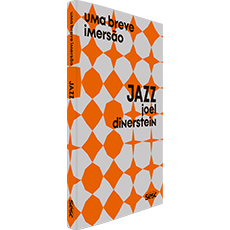 JAZZ: UMA BREVE IMERSÃO