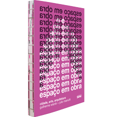 ESPAÇO EM OBRA <br>2ª edição
