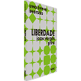 LIBERDADE: UMA BREVE IMERSÃO