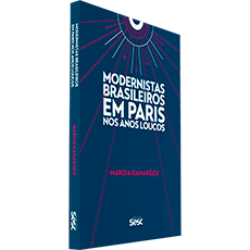 MODERNISTAS BRASILEIROS EM PARIS NOS ANOS LOUCOS