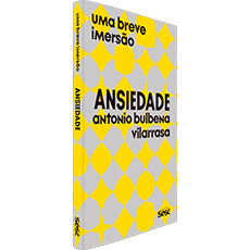 ANSIEDADE: UMA BREVE IMERSÃO